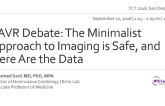 DEBATE: The Minimalist Approach to Imaging is Safe (And Here's the Data)