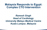 Informal Comments: Malaysia Responds to Egypt on Complex CTO Interventions