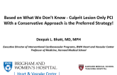 Flash Debate #1: Based on What We Don't Know - Culprit Lesion Only PCI With a Conservative Approach Is the Preferred Strategy!