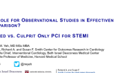 No Role for Observational Studies in Effectiveness Comparisons: The Staged vs. Culprit Only PCI for STEMI Case Study