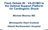 Flash Debate #2: VA-ECMO Is the Optimal Support Platform for Cardiogenic Shock