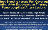 TCT-116: Spot Stenting versus Full Coverage Stenting After Endovascular Therapy for Femoro-popliteal Artery Lesions