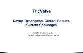 Evolution of Caval Valves (CAVI)… Last Resort TR Patients –Technology and Clinical Updates