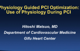 Physiology Guided PCI Optimization: Use of Physiology During and After PCI