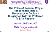 The Voice of Reason: Why a Randomized Trial is Necessary to Decide if Surgery or TAVR are Preferred in BAV Patients!