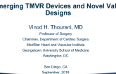 Addressing the Hurdles: Emerging Devices and Novel Valve Designs