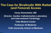 The Case for Bivalirudin With Radial (and Femoral) Access