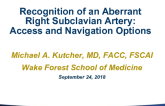 Case #3: Recognition of an Aberrant Right Subclavian Artery Access and Navigation Options