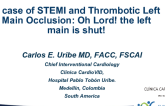 Case #3: A Case of STEMI and Massive Thrombus Burden