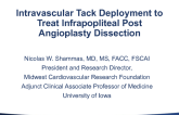 Case #8: Intravascular Tack Deployment to Treat Infrapopliteal Post-Angioplasty Dissection