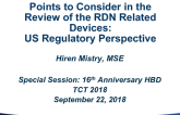 Point to Consider in the Review of the RDN Related Devices: US Regulatory