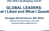 ESC 2018 Late Breaking Trial #1 – Global Leaders: What I Liked and What I Question