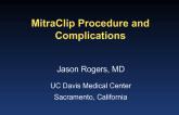 MitraClip Procedure and Complications