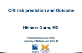 Topic 4: CIN Risk Prediction and Outcomes
