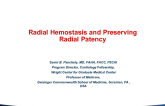 Radial Hemostasis and Preserving Radial Patency