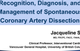 Recognition, Diagnosis, and Management of Spontaneous Coronary Artery Dissection