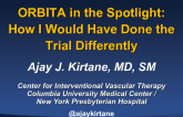 ORBITA in the Spotlight: How I Would Have Done the Trial Differently