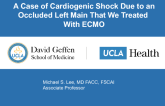 Case #7: A Case of Cardiogenic Shock Due to an Occluded Left Main That We Treated With ECMO