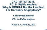 Case Presentation #2: PCI in Stable Angina