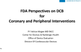 FDA Perspectives on DCB in Coronary and Peripheral Interventions