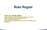 Case #1: A Case of that Typifies “Roto-regret”