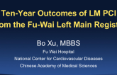 Ten-Year Outcomes of LM PCI: From the Fu-Wai Left Main Registry
