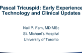PASCAL Tricuspid…Early Experience – Technology and Clinical Updates