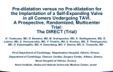 DIRECT: A Randomized Trial Evaluating Predilatation Prior to Implantation of a Self-Expanding Transcatheter Heart Valve in Patients With Severe Aortic Stenosis