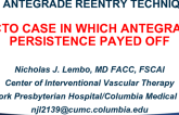 Case #5: A CTO Case in Which Antegrade Persistence Payed Off