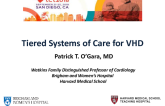 Opinion – Tiered Systems of Care Are Preferred to Optimize Patient Care In Valvular Heart Disease