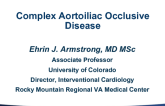 The Other Type Of Aortic Stenosis: Complex Aortoiliac Occlusive Disease