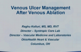 Venous Ulcer Management After Venous Ablation (With Case Reviews)