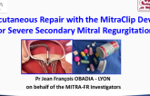 The MitraFR Trial: Results Expected and Unexpected