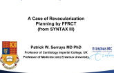 Case #8: A Case of Revascularization Planning by FFRCT (From SYNTAX III)