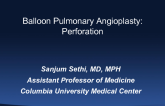 Case #8: A Case of Balloon Pulmonary Angioplasty for CTEPH Complicated by Perforation