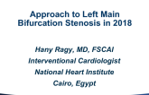 Approach to Left Main Coronary Bifurcation Disease in 2018