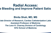 Radial Access: Reducing Bleeding and Improving Patient Satisfaction