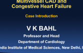 Multivessel CAD and Congestive Heart Failure - Case Introduction