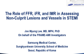 The Role of FFR, iFR, and iMR in Assessing Non-Culprit Lesions and Vessels in STEMI