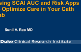 Using SCAI AUC and PCI Risk Apps to Optimize Care in Your Cath Lab