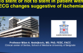 Serbia Presents: Literature Review and a Case: To Stent or Not to Stent in a Patient With ECG Changes Suggestive of Ischemia