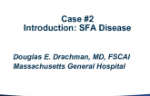 Case #2 Introduction: SFA Disease