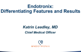 Endotronix: Differentiating Features and Results