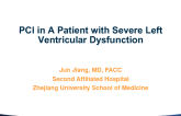 Case #6: PCI in a Patient With Severe Left Ventricular Dysfunction