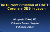 The Current Situation of DAPT for Coronary DES in Japan