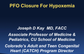 PFO Closure for Hypoxemia