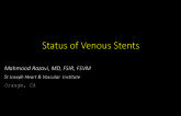 Status of Venous Stents to Treat Venous Obstruction