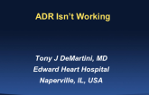 ADR is not Working: What Now?
