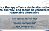 Device Therapy Offers a Viable Alternative to Medical Therapy, and Should Be Considered as a Reasonable Alternative!