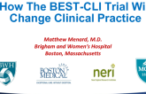 How the Best-CLI Trial Will Change Clinical Practice